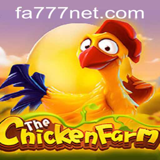 The Fascinating World of ChickenFarm: Unearth the Excitement with FA777