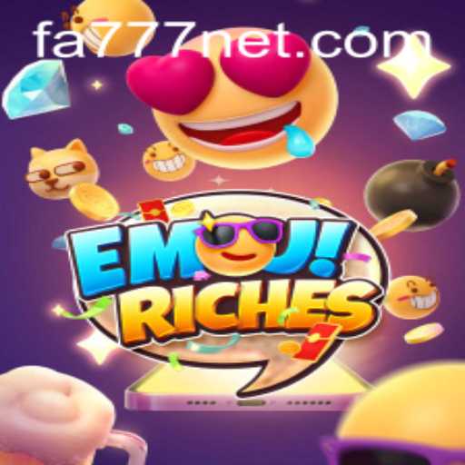 Exploring EmojiRiches: An In-Depth Guide Featuring FA777
