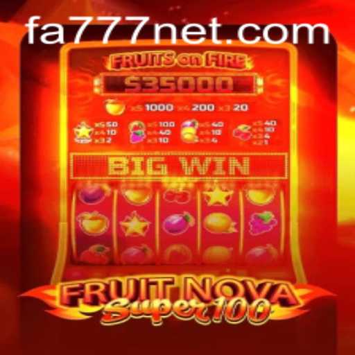 Exploring FruitNovaSuper100: A Fresh Take on Classic Arcade Gaming